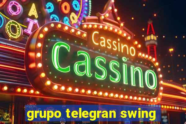 grupo telegran swing